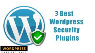 3 Best Security Plugins in WordPress