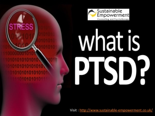 Post-traumatic stress disorder (PTSD) - Sustainable Empowerment UK.