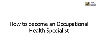 How to become an Occupational Health Specialist