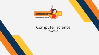 Computer Science for Class 8 Made Easy with Extramarks