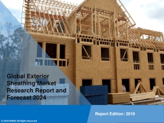 Exterior Sheathing Market Size to Expand at a CAGR of 5% during 2019-2024