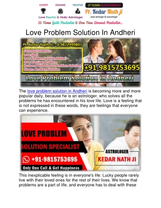 Love Problem Solution In Andheri | Call Now 91-9815753695, 0-9872999801 :- Pt. Kedar Nath Ji