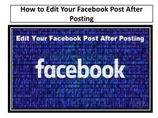 How to Edit Your Facebook Post After Posting