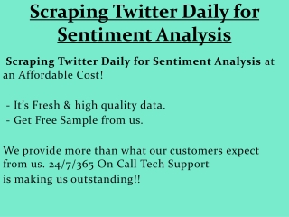 Scraping Twitter Daily for Sentiment Analysis