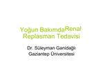 Yogun Bakimda Renal Replasman Tedavisi