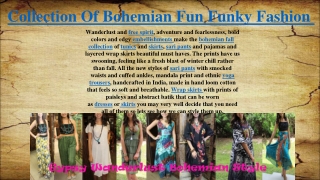 Collection Of Bohemian Fun Funky Fashion