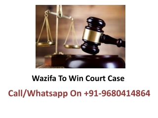 Wazifa To Win Court Case