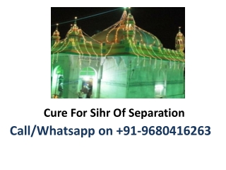 Cure For Sihr Of Separation