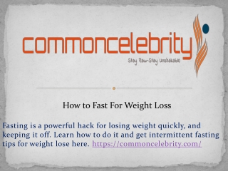 How to Fast For Weight Loss