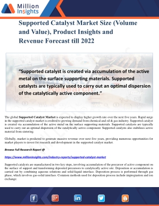 Supported Catalyst Market Size (Volume and Value), Product Insights and Revenue Forecast till 2022