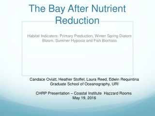 The Bay After Nutrient Reduction