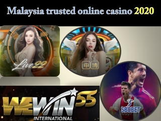Malaysia trusted online casino 2020