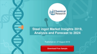 Steel ingot Market Insights 2019
