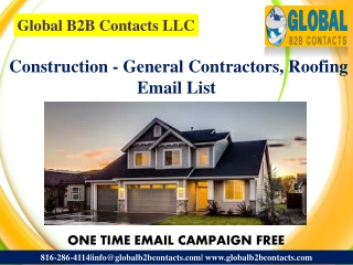 Construction - General Contractors, Roofing Email List