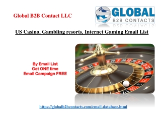 US Casino, Gambling resorts, Internet Gaming Email List