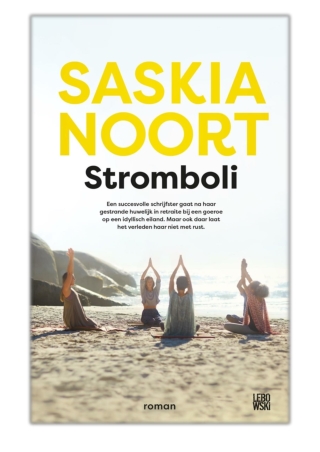 [PDF] Free Download Stromboli By Saskia Noort