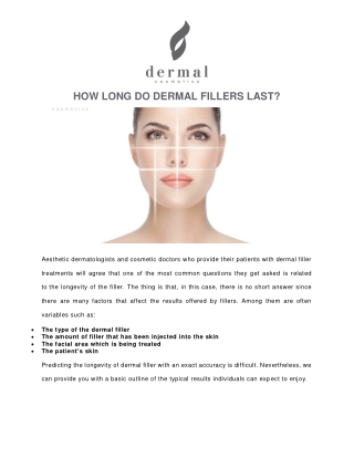 HOW LONG DO DERMAL FILLERS LAST?