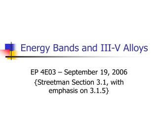 Energy Bands and III-V Alloys