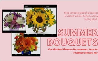 Summer Bouquets By Trillium Florist Canada