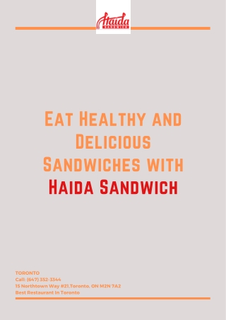 Eat Healthy and Delicious Sandwiches with Haida Sandwich