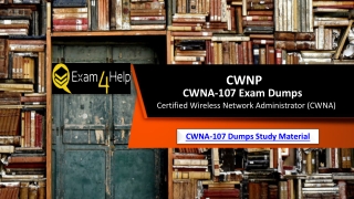 Exam4Help | CWNP CWNA-107 Certification Sample Question Answers