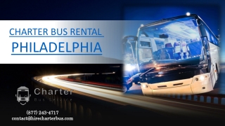 Charter Bus Rental Philadelphia