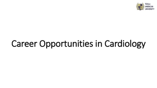 Career Opportunities in Cardiology