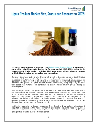 Global Lignin Product Market Size and Forecast to 2025 – BlueWeaveconsulting.com