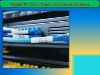 Digital TV Aerial installation in Brisbane