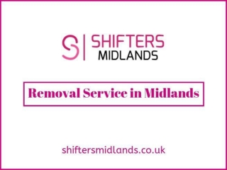 Hire Removal Service in Midlands – Shifters Midlands