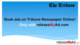 The Tribune Newspaper Advertisement