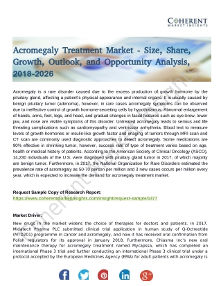Acromegaly Treatment Market is Growing Exponentially in Order to Gain More Demand by 2026