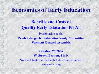 Economics of Early Education