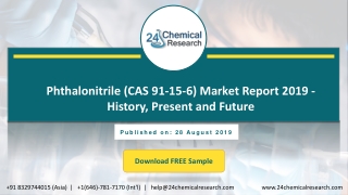 Phthalonitrile (CAS 91-15-6) Market Report 2019 - History, Present and Future