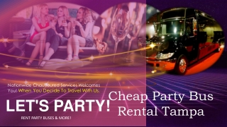 Cheap Party Bus Rental Tampa