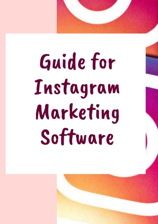 Guide for Instagram Marketing Software