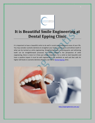 It is Beautiful Smile Engineering at Dental Epping Clinic