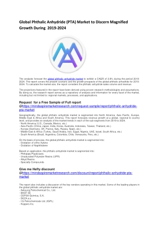 Global Phthalic Anhydride (PTA) Market to Discern Magnified Growth During 2019-2024