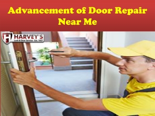 Advancement of door repair near me