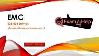 Download Free EMC E05-001 Exam Practice Questions | Exam4Help
