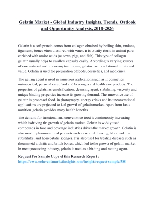 Gelatin Market - Global Industry Insights, Trends, Outlook and Opportunity Analysis, 2018-2026