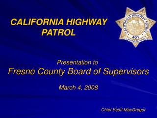 CALIFORNIA HIGHWAY PATROL