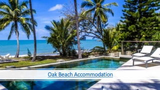 Oak Beach Accommodation