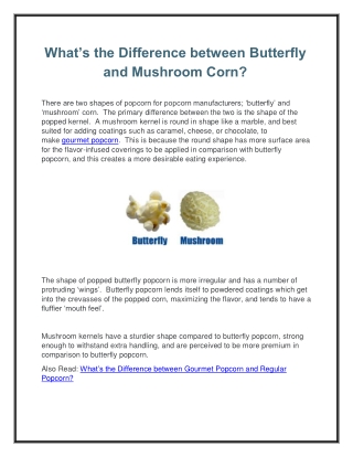 What’s the Difference Between Butterfly and Mushroom Corn?