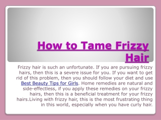 How to tame frizzy Hair naturally at Home