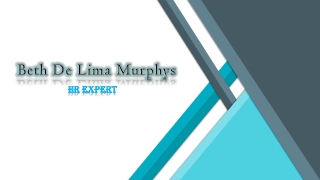 Beth De Lima- HR Expert in Murphys