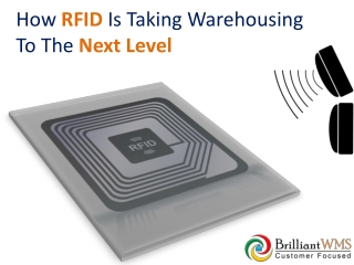 How RFID Is Taking Warehousing To The Next Level
