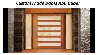 Custom Made Doors Abu Dubai