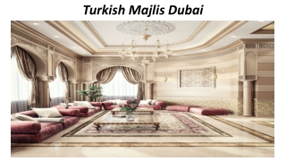 Turkish Majlis Dubai